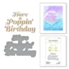Spellbinders - Glimmering Poppin' Birthday Hot Foil Plate & Die Set