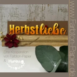 Farb Ton - Stanze "Herbstliebe" (88)